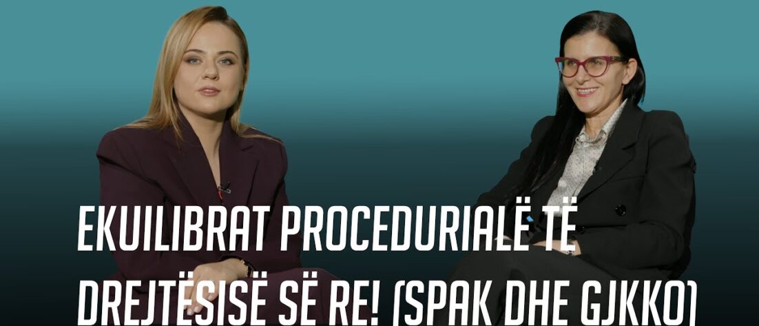 Ekuilibrat procedurialë të drejtësisë së re